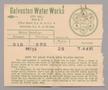 Text: Galveston Water Works Monthly Statement (2524 O 1/2): May 1949