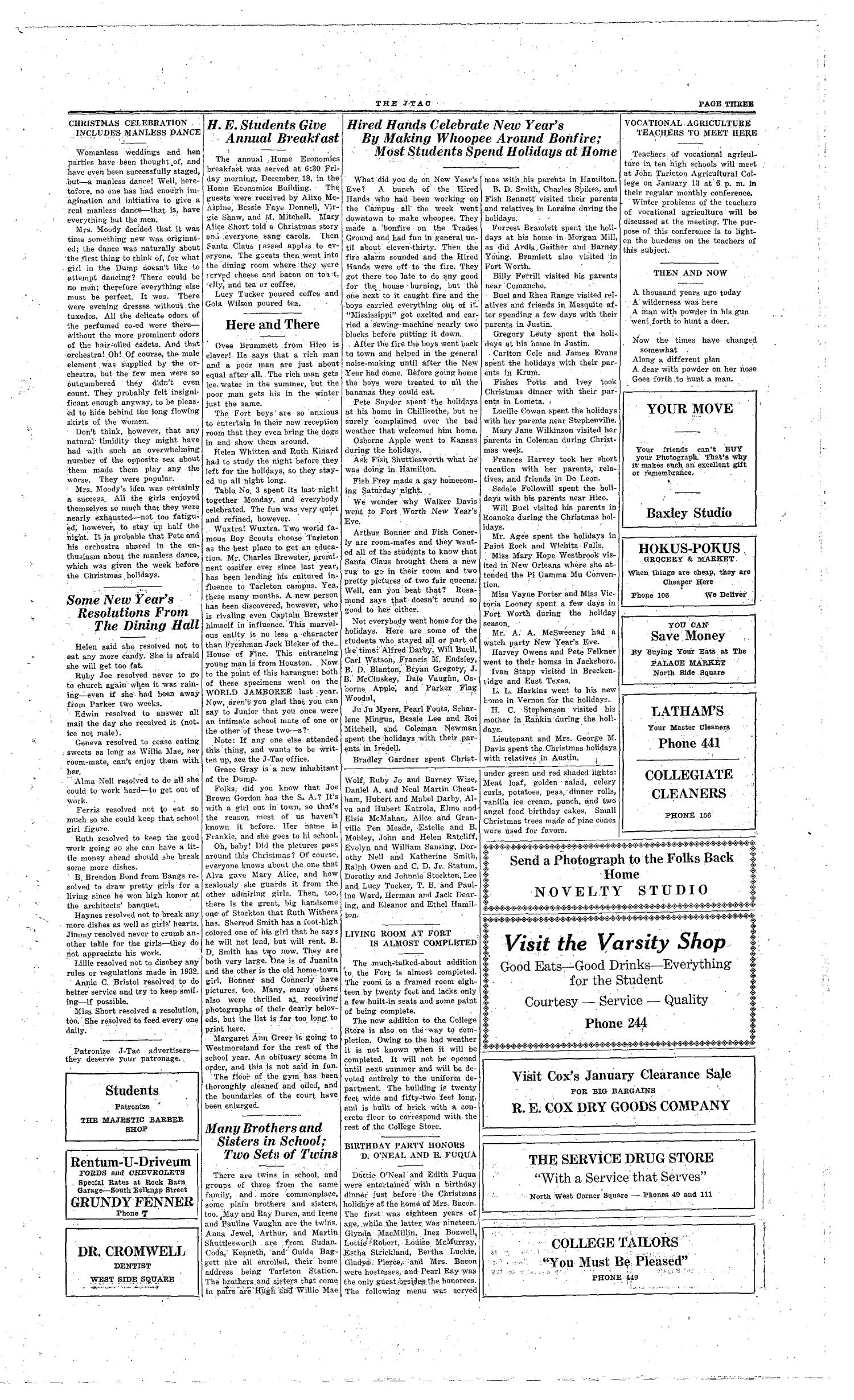 The J-TAC (Stephenville, Tex.), Vol. 12, No. 14, Ed. 1 Saturday, January 9, 1932
                                                
                                                    [Sequence #]: 3 of 4
                                                
