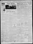 Thumbnail image of item number 4 in: 'The Brownsville Herald (Brownsville, Tex.), Vol. 47, No. 187, Ed. 1 Monday, February 6, 1939'.