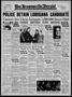Thumbnail image of item number 1 in: 'The Brownsville Herald (Brownsville, Tex.), Vol. 48, No. 168, Ed. 2 Tuesday, January 16, 1940'.