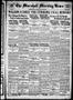 Newspaper: The Marshall Morning News (Marshall, Tex.), Vol. 1, No. 42, Ed. 1 Sun…