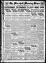 Newspaper: The Marshall Morning News (Marshall, Tex.), Vol. 1, No. 47, Ed. 1 Fri…