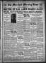 Newspaper: The Marshall Morning News (Marshall, Tex.), Vol. 1, No. 186, Ed. 1 Fr…