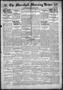 Newspaper: The Marshall Morning News (Marshall, Tex.), Vol. 1, No. 209, Ed. 1 Th…