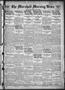 Newspaper: The Marshall Morning News (Marshall, Tex.), Vol. 1, No. 224, Ed. 1 Su…