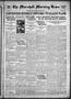Newspaper: The Marshall Morning News (Marshall, Tex.), Vol. 1, No. 233, Ed. 1 Th…