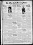 Newspaper: The Marshall Morning News (Marshall, Tex.), Vol. 2, No. 26, Ed. 1 Thu…