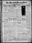 Newspaper: The Marshall Morning News (Marshall, Tex.), Vol. 2, No. 74, Ed. 1 Fri…