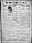 Newspaper: The Marshall Morning News (Marshall, Tex.), Vol. 2, No. 87, Ed. 1 Sat…