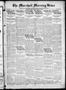 Newspaper: The Marshall Morning News (Marshall, Tex.), Vol. 2, No. 97, Ed. 1 Fri…