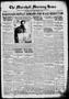 Newspaper: The Marshall Morning News (Marshall, Tex.), Vol. 2, No. 124, Ed. 1 Tu…