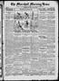 Primary view of The Marshall Morning News (Marshall, Tex.), Vol. 2, No. 195, Ed. 1 Sunday, April 24, 1921