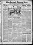 Newspaper: The Marshall Morning News (Marshall, Tex.), Vol. 2, No. 232, Ed. 1 Tu…