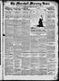 Newspaper: The Marshall Morning News (Marshall, Tex.), Vol. 2, No. 237, Ed. 1 Su…