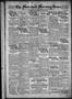 Primary view of The Marshall Morning News (Marshall, Tex.), Vol. 4, No. 130, Ed. 1 Saturday, February 10, 1923