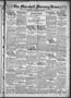 Newspaper: The Marshall Morning News (Marshall, Tex.), Vol. 4, No. 175, Ed. 1 We…
