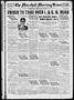 Newspaper: The Marshall Morning News (Marshall, Tex.), Vol. 4, No. 29, Ed. 1 Tue…