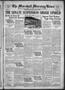 Newspaper: The Marshall Morning News (Marshall, Tex.), Vol. 5, No. 43, Ed. 1 Fri…