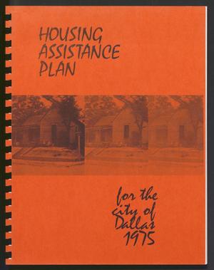 Primary view of object titled 'Housing Assistance Plan for the City of Dallas'.