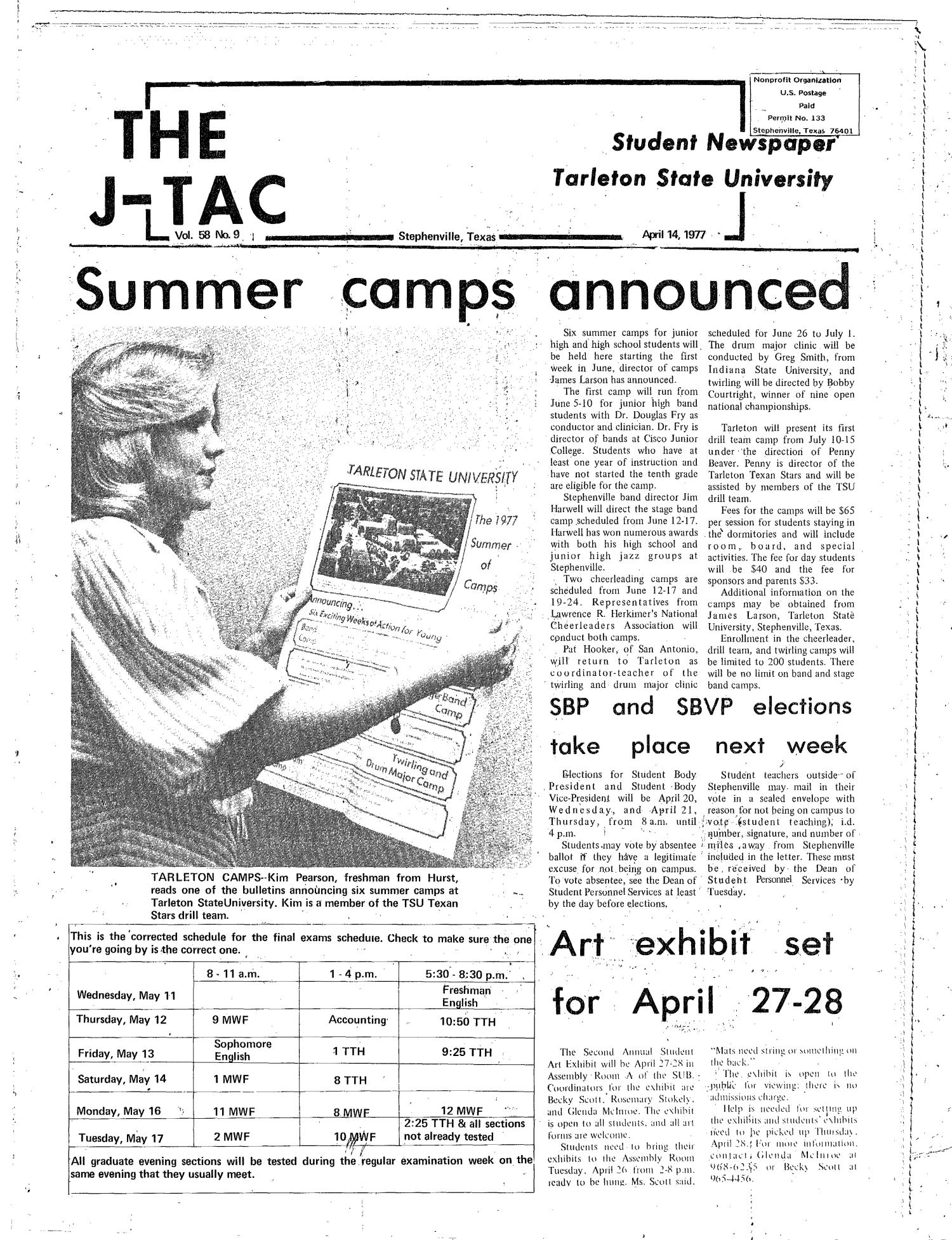 The J-TAC (Stephenville, Tex.), Vol. 58, No. 10, Ed. 1 Thursday, April 14, 1977
                                                
                                                    [Sequence #]: 1 of 12
                                                