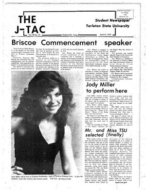 Primary view of object titled 'The J-TAC (Stephenville, Tex.), Vol. 58, No. 11, Ed. 1 Thursday, April 21, 1977'.