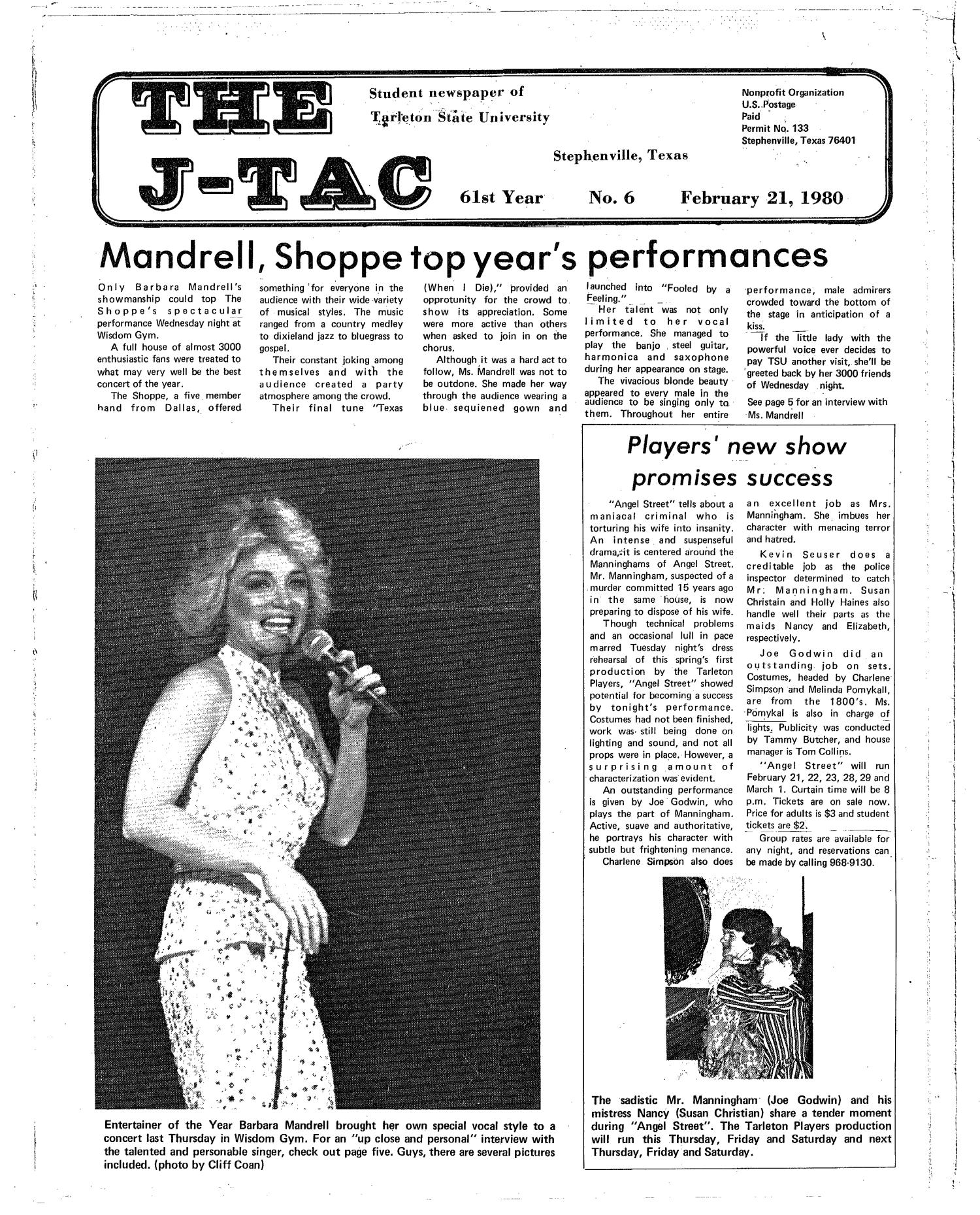 The J-TAC (Stephenville, Tex.), Vol. 61, No. 6, Ed. 1 Thursday, February 21, 1980
                                                
                                                    [Sequence #]: 1 of 12
                                                