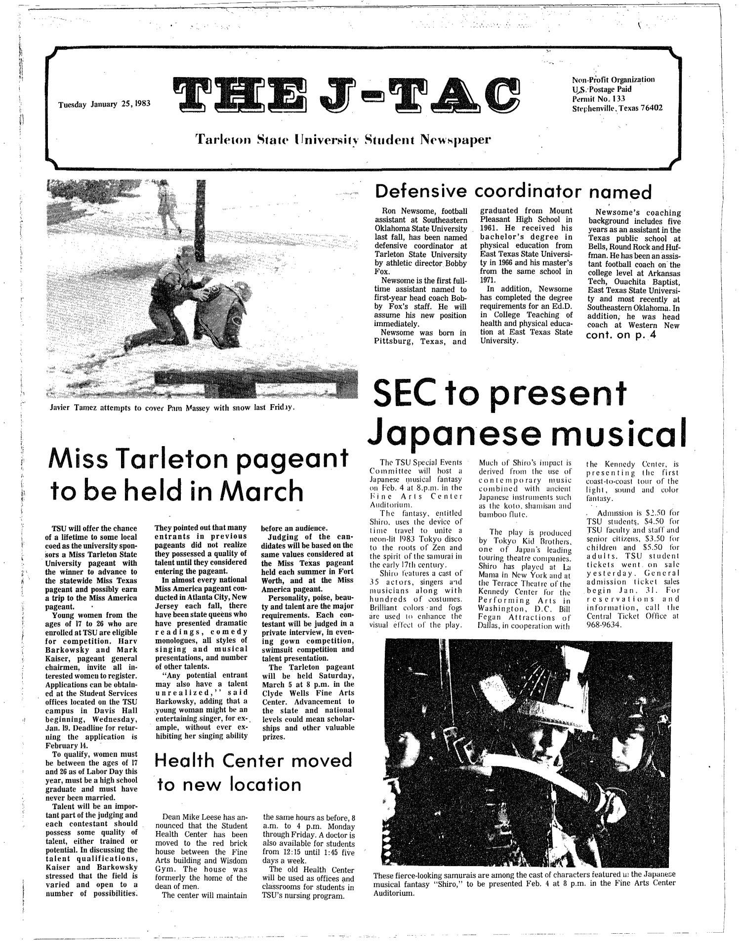 The J-TAC (Stephenville, Tex.), Ed. 1 Tuesday, January 25, 1983
                                                
                                                    [Sequence #]: 1 of 4
                                                
