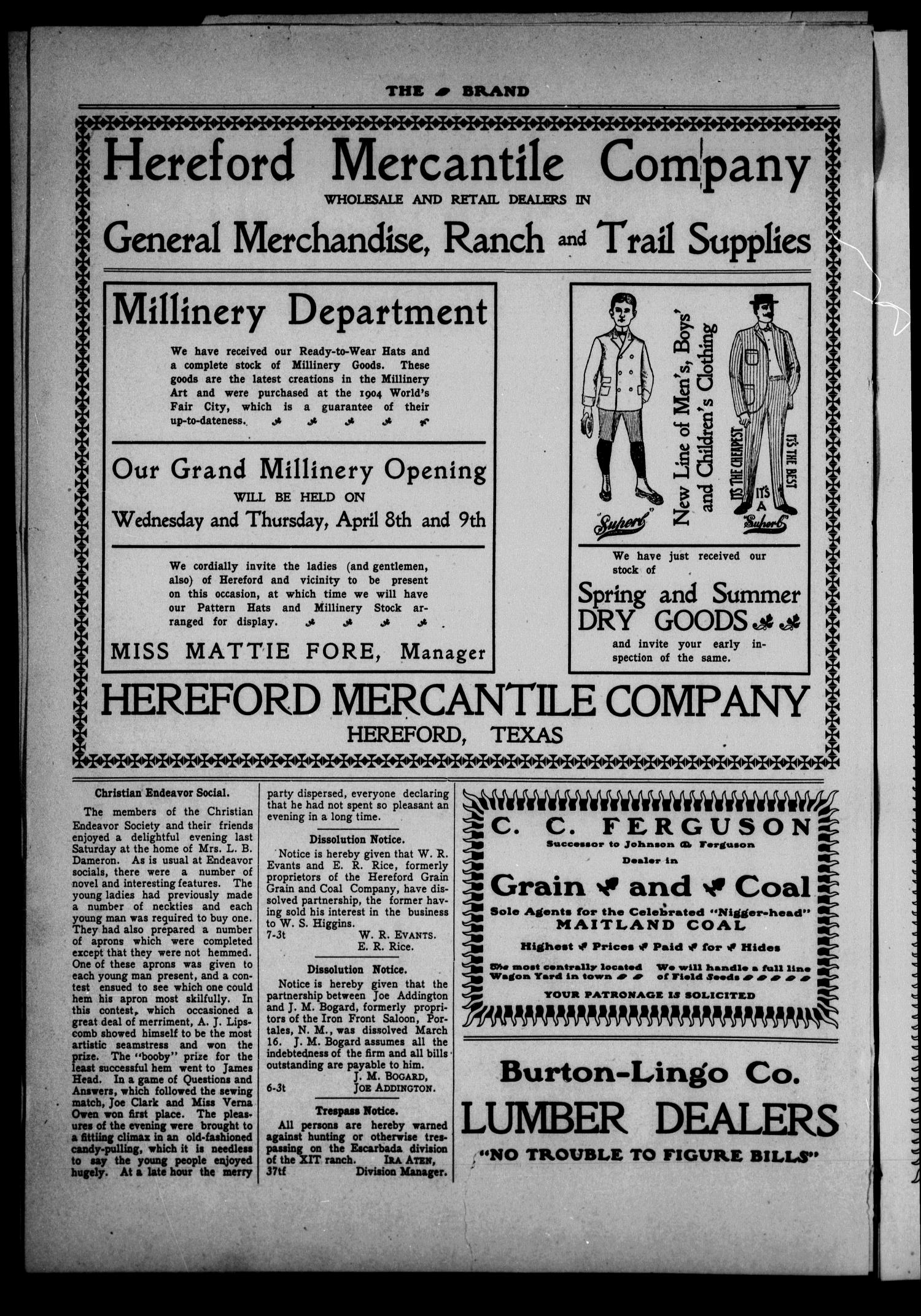 The Brand (Hereford, Tex.), Vol. 3, No. 7, Ed. 1 Friday, April 3, 1903
                                                
                                                    [Sequence #]: 4 of 14
                                                