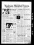 Newspaper: Yoakum Herald-Times (Yoakum, Tex.), Vol. 74, No. 10, Ed. 1 Tuesday, F…