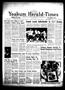 Newspaper: Yoakum Herald-Times (Yoakum, Tex.), Vol. 73, No. 72, Ed. 1 Tuesday, S…