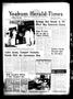Newspaper: Yoakum Herald-Times (Yoakum, Tex.), Vol. 73, No. 81, Ed. 1 Thursday, …