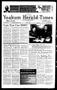 Primary view of Yoakum Herald-Times and Four Star Reporter (Yoakum, Tex.), Vol. 102, No. 6, Ed. 1 Wednesday, February 9, 1994