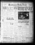 Newspaper: Henderson Daily News (Henderson, Tex.), Vol. 9, No. 223, Ed. 1 Monday…