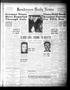 Newspaper: Henderson Daily News (Henderson, Tex.), Vol. 9, No. 229, Ed. 1 Monday…