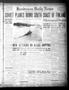 Primary view of Henderson Daily News (Henderson, Tex.), Vol. 9, No. 236, Ed. 1 Tuesday, December 19, 1939