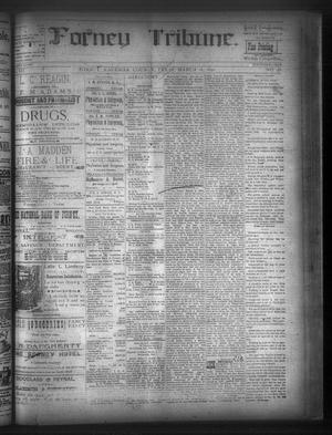 Primary view of object titled 'Forney Tribune. (Forney, Tex.), Vol. 3, No. 38, Ed. 1 Wednesday, March 16, 1892'.