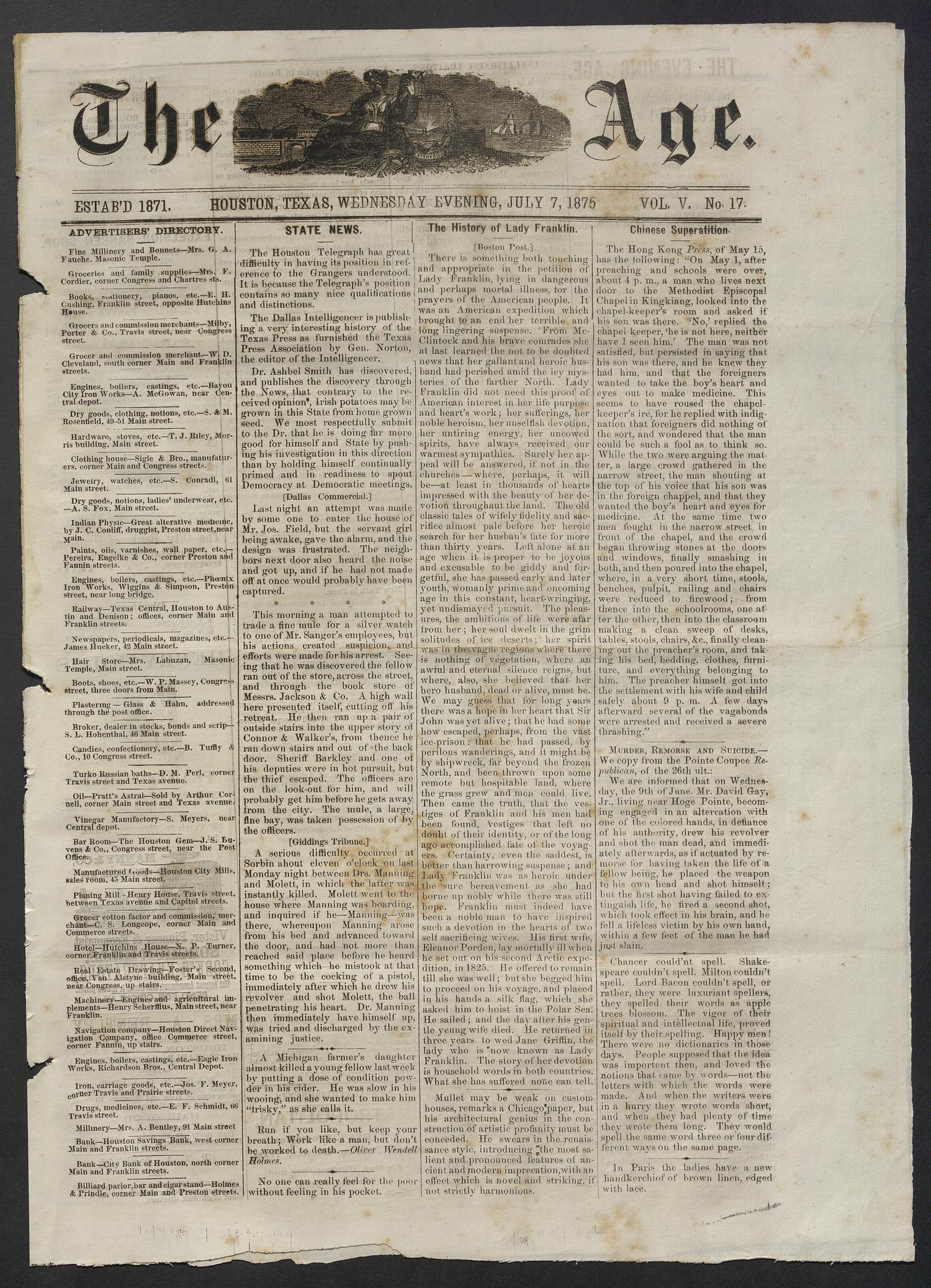 The Age. (Houston, Tex.), Vol. 5, No. 17, Ed. 1 Wednesday, July 7, 1875
                                                
                                                    [Sequence #]: 1 of 4
                                                