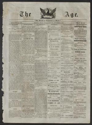 Primary view of object titled 'The Age. (Houston, Tex.), Vol. 5, No. 113, Ed. 1 Tuesday, November 2, 1875'.