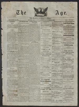Primary view of object titled 'The Age. (Houston, Tex.), Vol. 5, No. 117, Ed. 1 Saturday, November 6, 1875'.