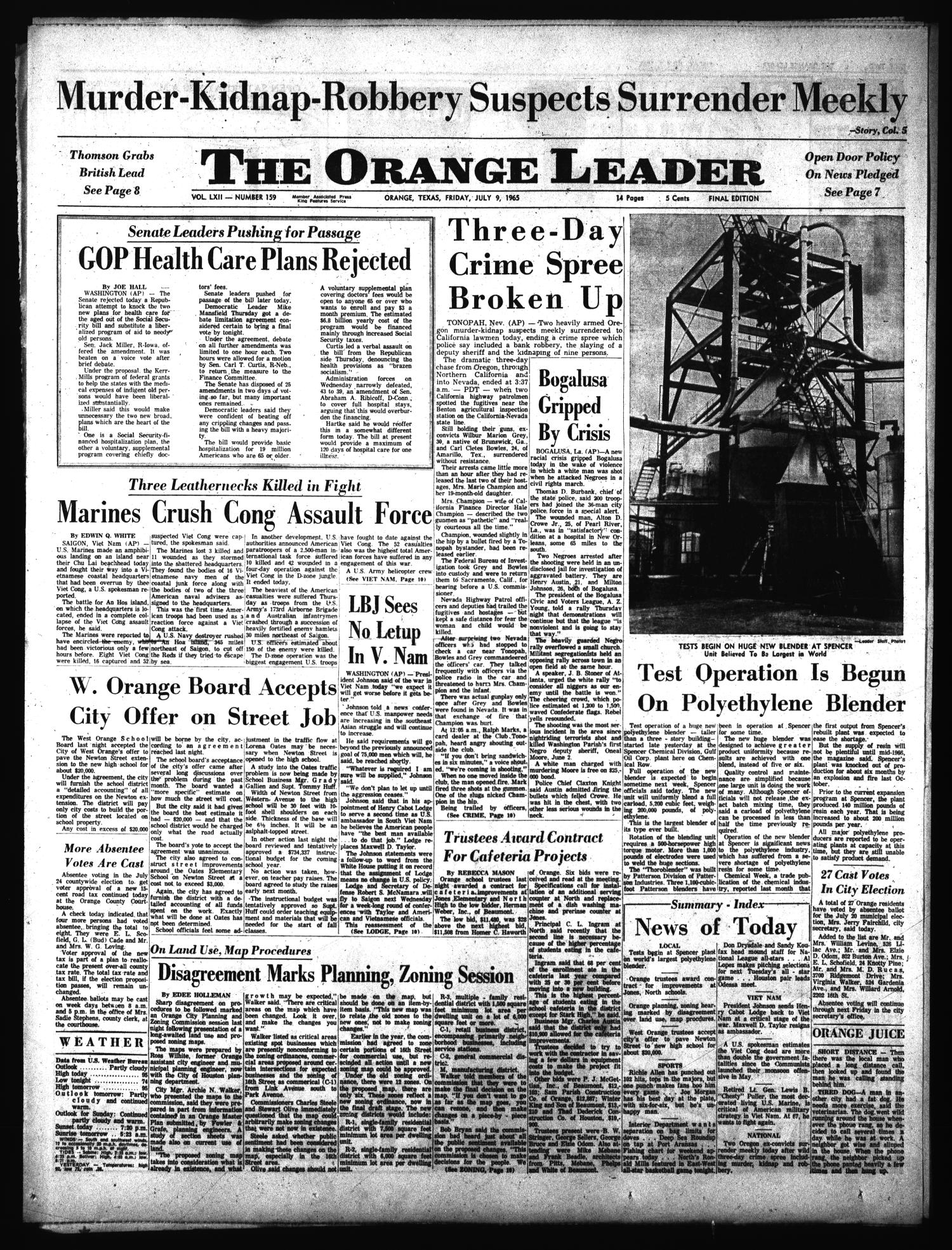 The Orange Leader (Orange, Tex.), Vol. 62, No. 159, Ed. 1 Friday, July 9, 1965
                                                
                                                    [Sequence #]: 1 of 14
                                                