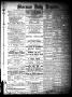 Thumbnail image of item number 1 in: 'Sherman Daily Register (Sherman, Tex.), Vol. 2, No. 51, Ed. 1 Saturday, January 22, 1887'.