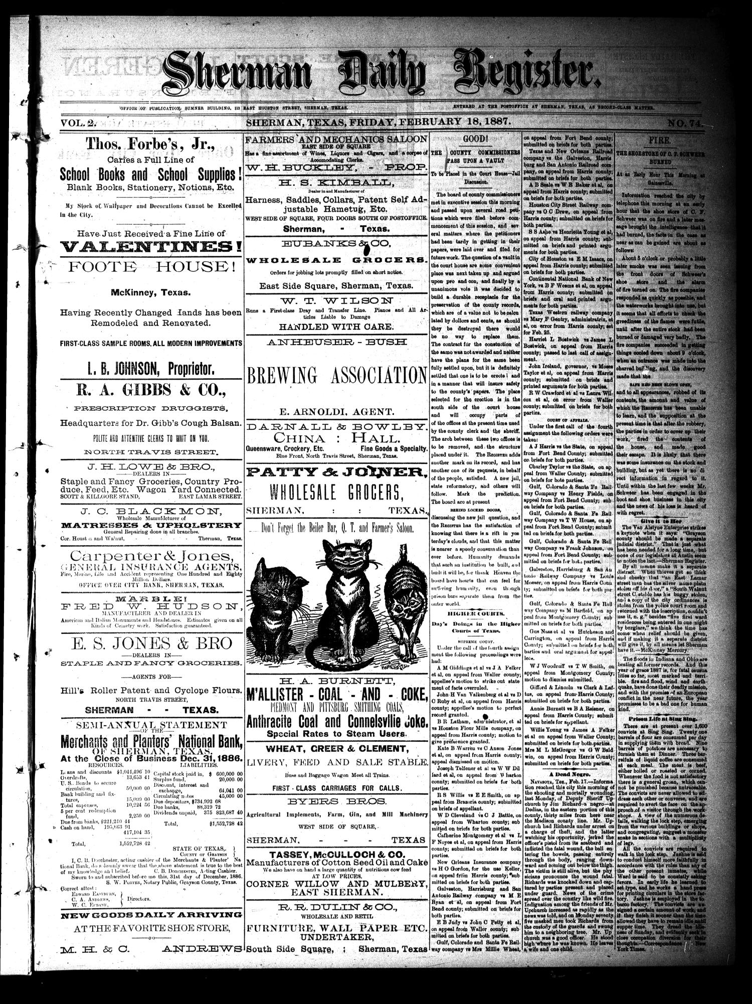 Sherman Daily Register (Sherman, Tex.), Vol. 2, No. 74, Ed. 1 Friday, February 18, 1887
                                                
                                                    [Sequence #]: 1 of 4
                                                