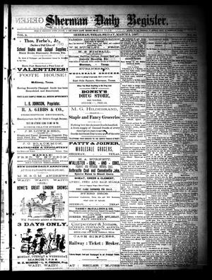 Primary view of object titled 'Sherman Daily Register (Sherman, Tex.), Vol. 2, No. 86, Ed. 1 Friday, March 4, 1887'.