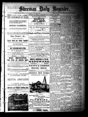 Primary view of object titled 'Sherman Daily Register (Sherman, Tex.), Vol. 2, No. 96, Ed. 1 Wednesday, March 16, 1887'.