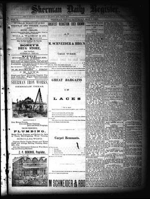Primary view of object titled 'Sherman Daily Register (Sherman, Tex.), Vol. 2, No. 141, Ed. 1 Saturday, May 7, 1887'.