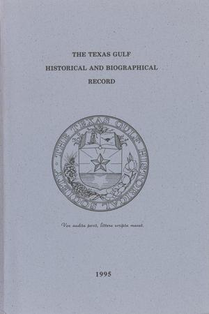 Primary view of object titled 'The Texas Gulf Historical and Biographical Record, Volume 31, Number 1, November 1995'.
