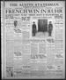 Newspaper: The Austin Statesman (Austin, Tex.), Vol. 52, No. 106, Ed. 1 Tuesday,…