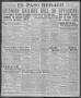 Thumbnail image of item number 1 in: 'El Paso Herald (El Paso, Tex.), Ed. 1, Thursday, January 17, 1918'.