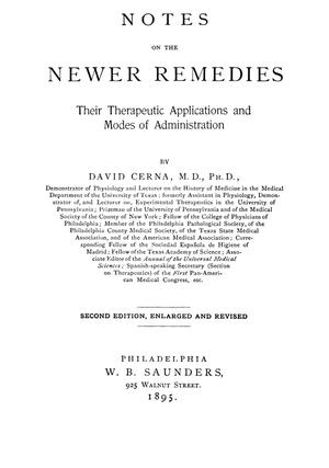 Primary view of object titled 'Notes on the Newer Remedies: Their Therapeutic Applications and Modes of Administration, Second Edition'.