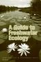 Report: A guide to freshwater ecology